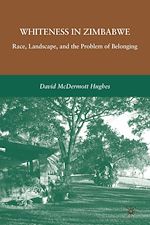 Télécharger le livre :  Whiteness in Zimbabwe