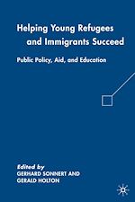 Télécharger le livre :  Helping Young Refugees and Immigrants Succeed