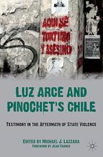 Télécharger le livre :  Luz Arce and Pinochet's Chile