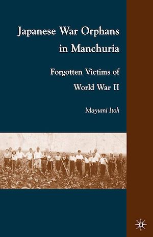 Téléchargez le livre :  Japanese War Orphans in Manchuria