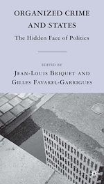 Télécharger le livre :  Organized Crime and States