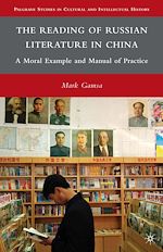Télécharger le livre :  The Reading of Russian Literature in China