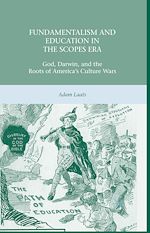 Télécharger le livre :  Fundamentalism and Education in the Scopes Era