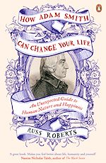 Télécharger le livre :  How Adam Smith Can Change Your Life