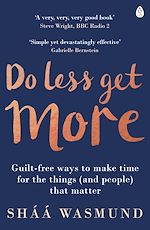 Download this eBook Do Less, Get More