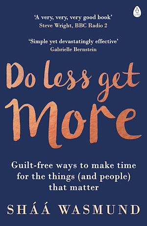 Download the eBook: Do Less, Get More