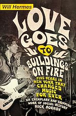 Télécharger le livre :  Love Goes to Buildings on Fire
