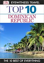 Download this eBook Top 10 Dominican Republic