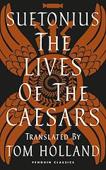 Télécharger le livre :  The Lives of the Caesars