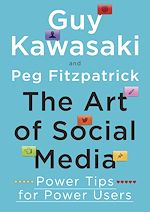 Télécharger le livre :  The Art of Social Media