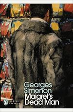 Télécharger le livre :  Maigret's Dead Man