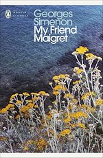 Télécharger le livre :  My Friend Maigret