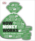 Télécharger le livre :  How Money Works