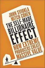 Télécharger le livre :  The Self-Made Billionaire Effect