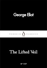 Télécharger le livre :  The Lifted Veil