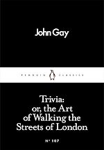 Télécharger le livre :  Trivia: or, the Art of Walking the Streets of London