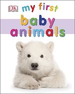 Download this eBook My First Baby Animals