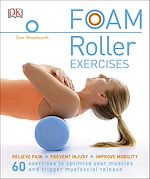 Download this eBook Foam Roller Exercises