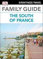 Download this eBook DK Family Guide the South of France