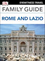 Download this eBook DK Family Guide Rome and Lazio