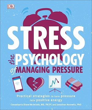 Téléchargez le livre :  Stress The Psychology of Managing Pressure