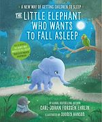 Download this eBook The Little Elephant Who Wants to Fall Asleep