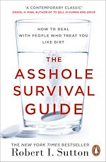 Download this eBook The Asshole Survival Guide