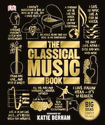 Télécharger le livre :  The Classical Music Book