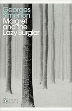 Télécharger le livre :  Maigret and the Lazy Burglar