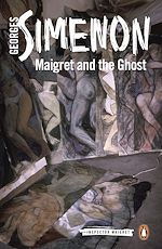 Télécharger le livre :  Maigret and the Ghost