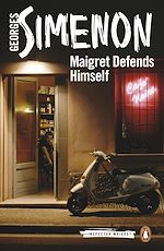 Télécharger le livre :  Maigret Defends Himself