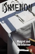 Télécharger le livre :  Maigret and the Informer