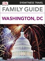 Download this eBook DK Family Guide Washington, DC