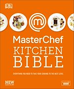 Download this eBook MasterChef Kitchen Bible New Edition