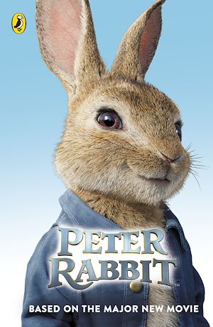 Download the eBook: Peter Rabbit: Based on the Major New Movie