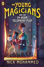 Download this eBook The Young Magicians and the 24-Hour Telepathy Plot