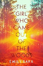 Download this eBook The Girl Who Came Out of the Woods