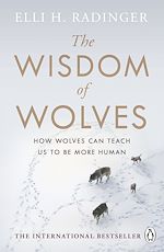 Download this eBook The Wisdom of Wolves