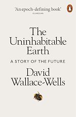 Download this eBook The Uninhabitable Earth