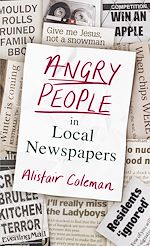 Download this eBook Angry People in Local Newspapers
