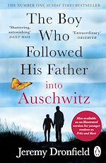 Download this eBook The Boy Who Followed His Father into Auschwitz