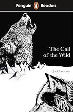 Télécharger le livre :  Penguin Readers Level 2: The Call of the Wild (ELT Graded Reader)