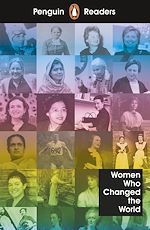 Télécharger le livre :  Penguin Readers Level 4: Women Who Changed the World (ELT Graded Reader)