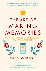 Télécharger le livre :  The Art of Making Memories