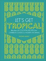 Télécharger le livre :  Let's Get Tropical