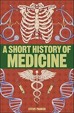 Download this eBook A Short History of Medicine