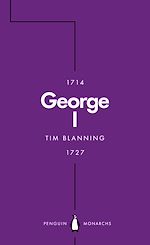 Télécharger le livre :  George I (Penguin Monarchs)