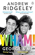Télécharger le livre :  Wham! George & Me