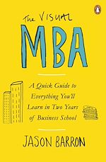 Télécharger le livre :  The Visual MBA