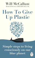 Download this eBook How to Give Up Plastic